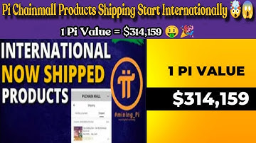 Boom 💥 | Pi Chainmall Products Shipping Start Internationally 🤯😱| 1 Pi = $314,159 🤑🎉 #bitcoin#crypto