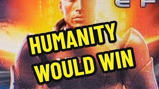 Humanity would win [Mass Effect and Fanfics]