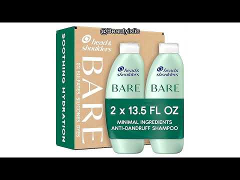 Head & Shoulders BARE Dandruff Shampoo Review: Is It Truly Hydrating & Worth the Investment?