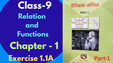 Class 9 Relation and Function New Book Solution || (Exercise 1.1A) ||Relation and Function in Nepali
