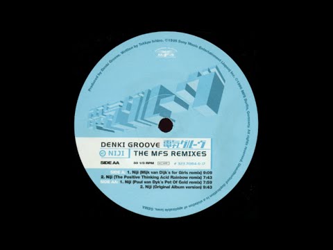 Denki Groove - Niji (The Positive Thinking Acid Rainbow Remix