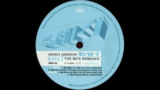 Denki Groove - Niji (The Positive Thinking Acid Rainbow Remix