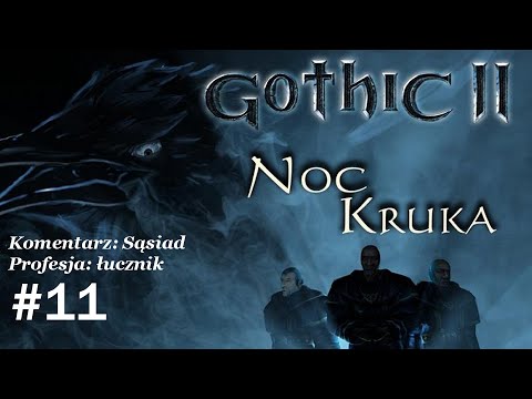 Gothic 2 Noc Kruka (Łucznik) - Erol okradziony #11