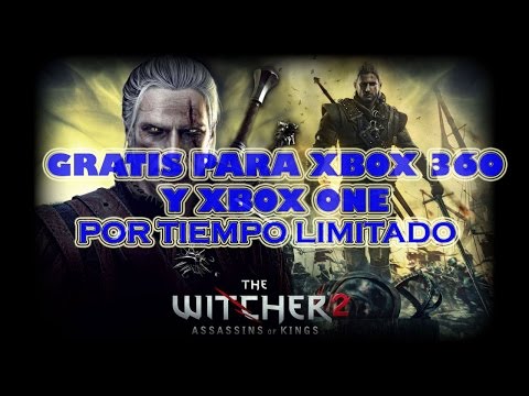 JUEGOS GRATIS PARA XBOX 360 Y XBOX ONE - THE WITCHER 2