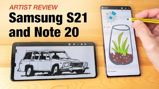 Artist Review: Samsung S21 and Note 20