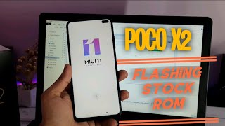 Poco x2 Flashing Stock Rom || Stock Recovery | Back To MIUI 11.0.6 | Phonixin