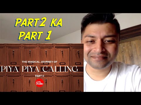 Magical Journey Part 2 - Piya Piya Calling | Coke Studio Pakistan | S15| Film Insider