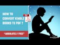 How to convert Kindle Books to PDF using free software? [2021 update] | Hey Let