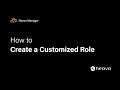 Neovo Manager | How to Create a Customized Role