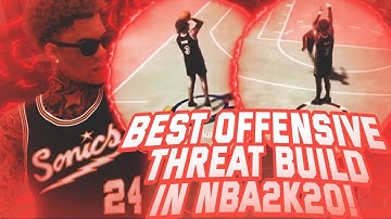 NBA 2K20 BEST OFFENSIVE THREAT BUILD | BEST BUILD IN NBA 2K20 |