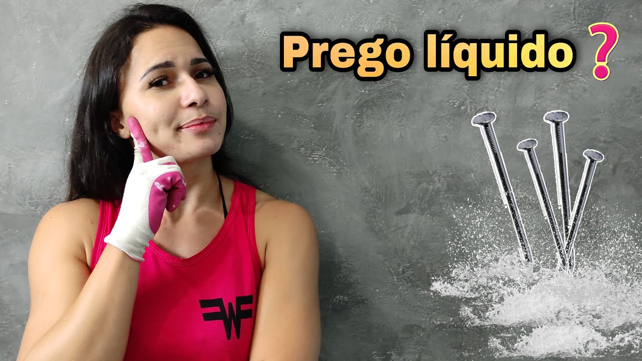 Já ouviu falar em prego líquido?