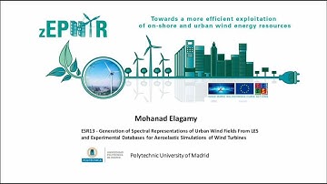 2023 H2020 Zephyr - ESR 13: Generation of spectral representations of urban wind fields from LES