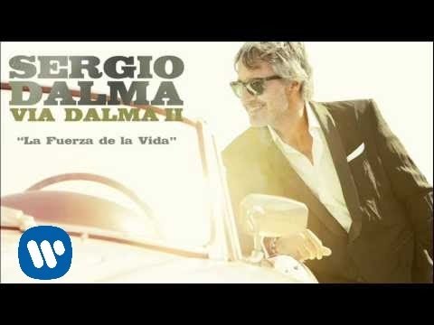 Sergio Dalma - La Fuerza de la Vida.