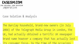 Telegraph Media Group: The Newspaper Is Dead, Long Live the… (A) Case Solution & Analysis