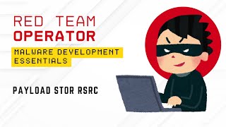 9. Payload Stor RSRC | Malware Development Essentials