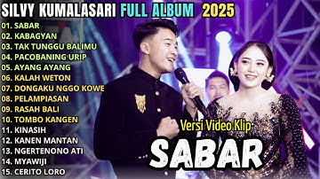 SABAR - SILVY KUMALASARI FULL ALBUM TERBARU 2025 || VIRAL TIKTOK - BERKAH  TELENTA TERBARU 2025