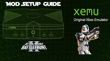 SWBFII Mod Setup Guide for XEMU