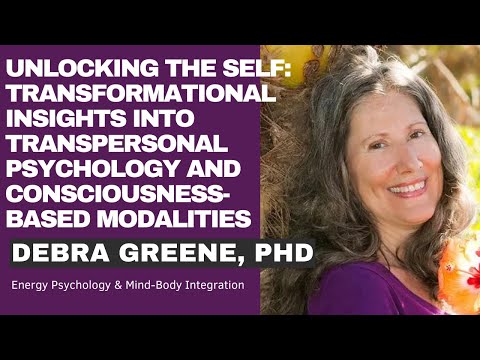 Exploring Spiritual Growth and Consciousness with Debra Greene, PhD