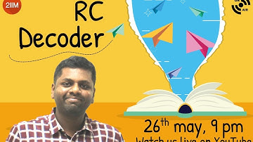 How to Read & Breakdown RC Passages | RC Decoder Series | CAT 2020 | 2IIM CAT Prep | Use 🎧