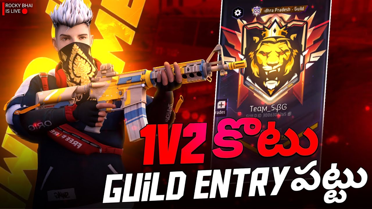 1 vs 2 Kottu Team_SBG GUILD Entry Pattu Telugu Free Fire Live - YouTube