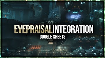 Eve Online - Evepraisal Integration Into Google Sheets