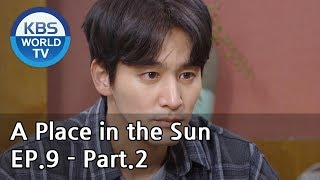 A Place in the Sun | 태양의 계절 EP.9 - Part.2 [ENG, CHN]