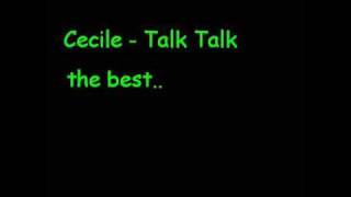 Cecile - Talk Talk