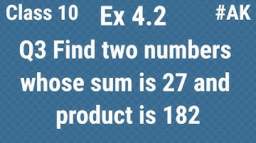 #4 Ex 4.2 class 10 Q 3 Quadratic Equations By Akstudy 1024