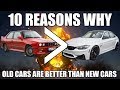 10 Reasons Why Old Cars Are Better Than New Cars