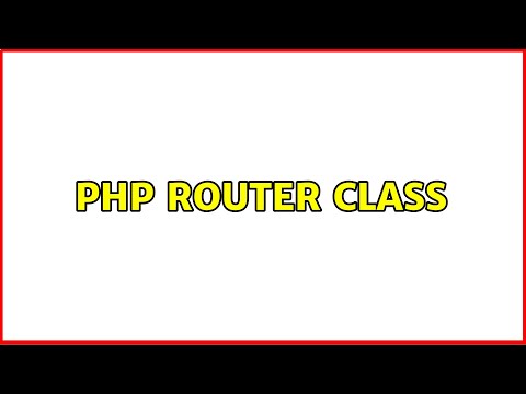 PHP router class