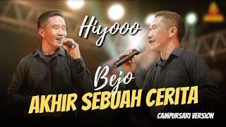 Bejo Hiyooo - Akhir Sebuah Cerita _ Campursari Everywhere