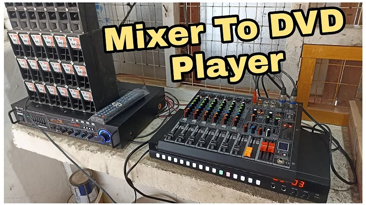 How to Connect Audio Mixer to DVD Player