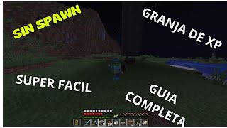 GRANJA DE XP SIN SPAWN (GUIA COMPLETA)