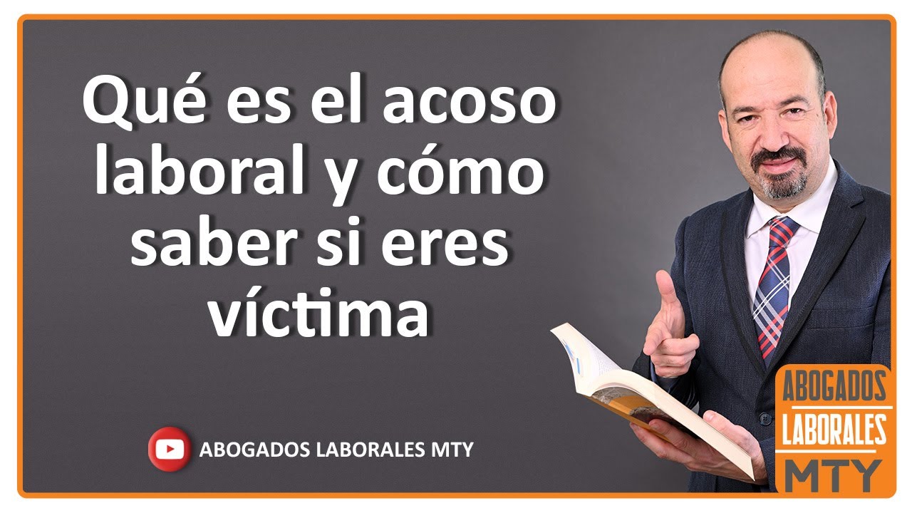 QUE ES EL ACOSO LABORAL?