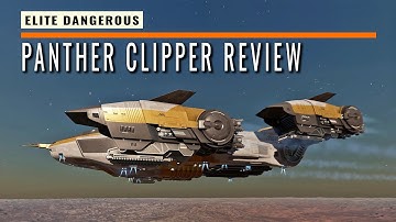 REVIEW: Panther Clipper MK2 - First Flight in Elite Dangerous