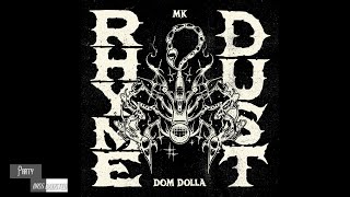 Rhyme Dust, ft Dom Dolla & MK (Bass Boosted)