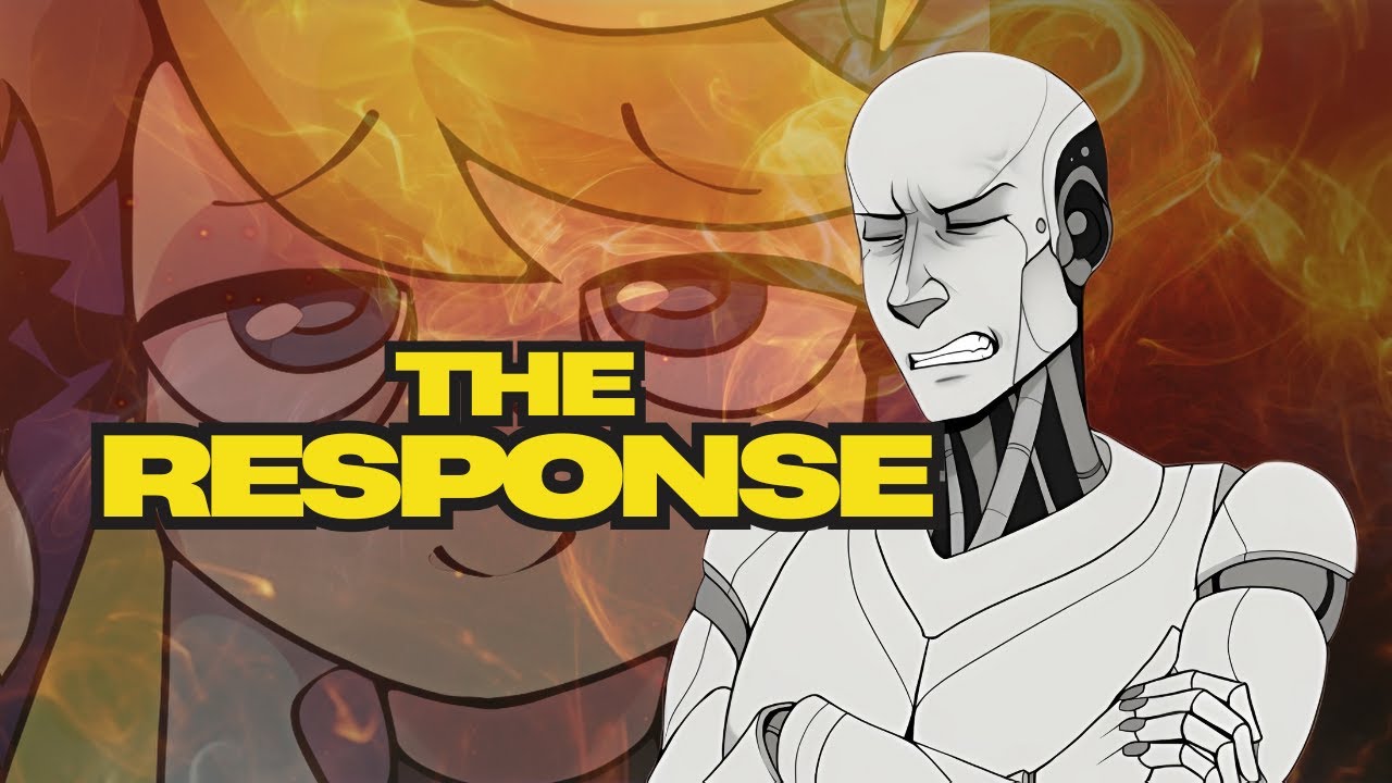 Just a Robot RESPONDS to the drama