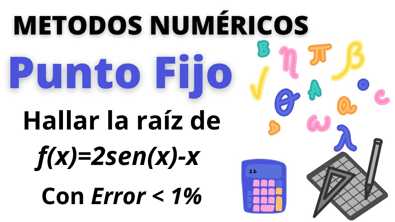 📎⭐ Método PUNTO FIJO. Ejercicio resuelto 📝 - YouTube