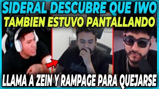 SIDERAL LLAMA AL ZEEIN Y RAMPAGE PARA DENUNCIAR QUE IWO TAMBIEN ESTUVO PANTALLANDO EN PLENA PARTIDA