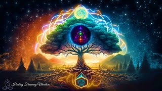 Unblock All 7 Chakras | Tree Of Life | Full Body Aura Cleanse & Boost Positive Energy, Root To Cr...