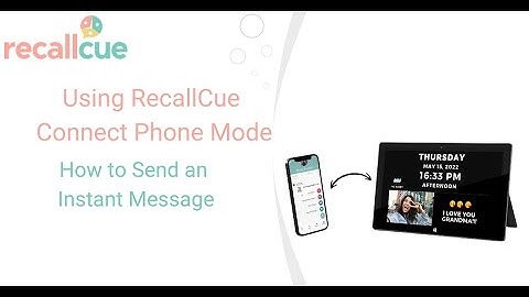 How to Send an Instant Message Using RecallCue Connect From Your Phone