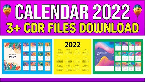 Calendar 2022 CorelDraw 3+ Cdr Files Free Download - Best Graphics 4U