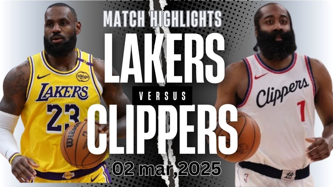 Lakers vs Clippers Full Game Highlights 2025 | Intense Battle! - YouTube