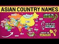 How did each asian country get its name