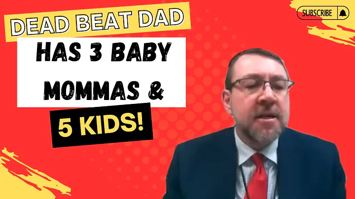 Child Support Review: Deadbeat Dad Has 2 Baby Mommas & 5 Kids!