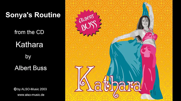 Albert Buss - Sonya's Routine (Kathara)
