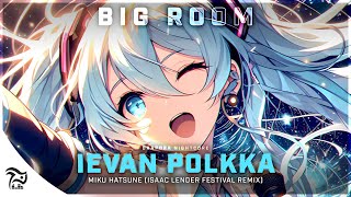 Nightcore - Ievan Polkka [Miku Hatsune] (Isaac Lender Festival Remix)