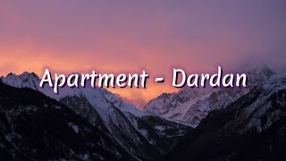Dardan - Apartment (lyrics)