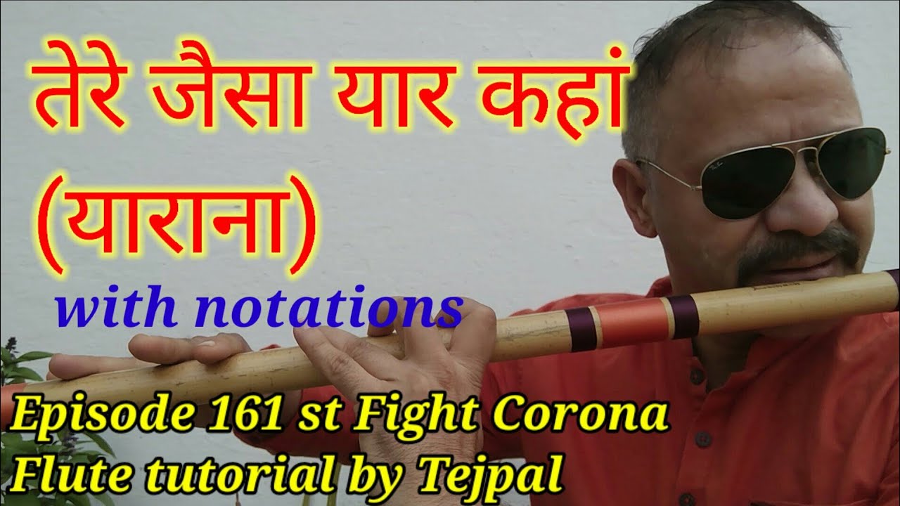 Tere jaisa yaar kahan flute lesson Tutorial with notation @TipsFlute
