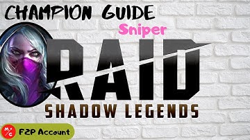 [F2P] | Sniper Raid Shadow Legends Champion Guide | Starting Uncommon Beast!